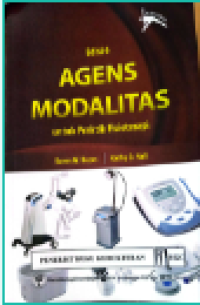 Image of Agens Modalitas: untuk Praktik Fisioterapi