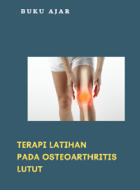 e-book Terapi Latihan Pada Osteoarthitis Lutut