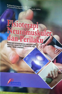 Fisioterapi Neuromuskuler dan Perilaku
