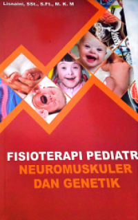 Fisioterapi Pediatri Neuromuskuler dan Genetik