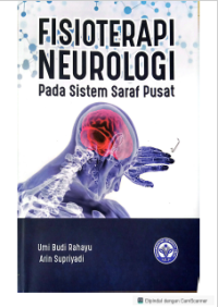 Fisioterapi Neurologi Pada Sistem Saraf Pusat