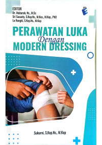 Perawatan Luka dengan Modern Dressing