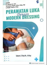 Perawatan Luka dengan Modern Dressing