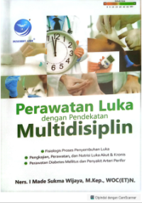 Perawatan Luka dengan Pendekatan Multidisiplin